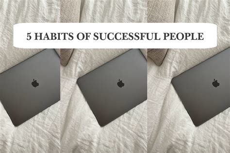 5 Habits of highly successful people - Glowing & Well