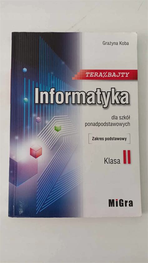 Teraz bajty Zakres podstawowy Klasa 2 14261714451 Podręcznik Allegro