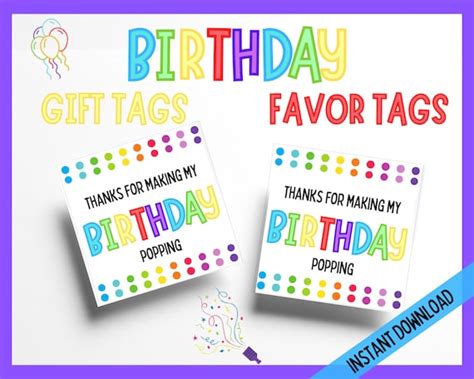 Birthday Gift Tags Thanks For Making My Birthday Popping Etsy