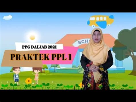 VIDEO PPL 1 LURING PPG DALJAB 2021 ANGKATAN 3 YouTube