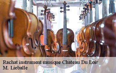 Entreprise rachat instrument de musique à Chateau Du Loir tel 02 52 56