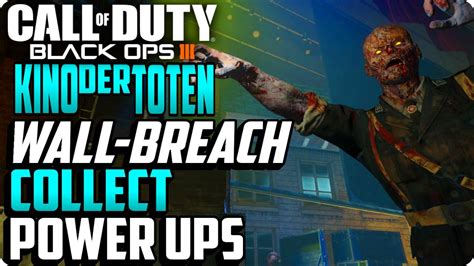 BO3 Zombie Glitches Kino Der Toten Wall Breach Collect Power Ups