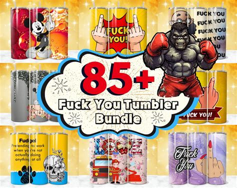 85 Fuck You Tumbler Wrap Designs Sarcastic Tumbler Wrap Fuck This Fuck That 20oz Skinny