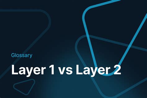 Layer 1 Vs Layer 2 Blockchains Definition And Benefits