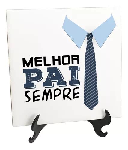 Quadro Azulejo Presente De Dia Dos Pais Melhor Pai Sempre Parcelamento Sem Juros