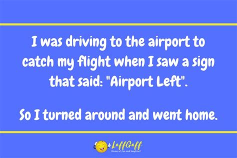 Funny Missed Flight Joke Laffgaff Home Of Laughter