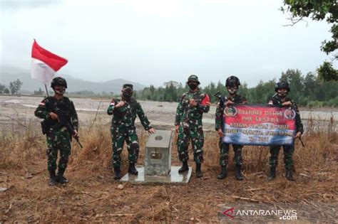 Guarding The Border Markers Between Indonesia And Timor Leste ANTARA News