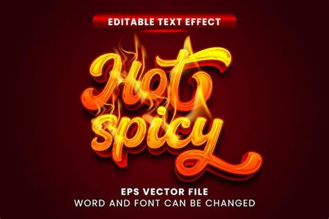 Premium Vector Hot Spicy 3d Editable Text Effect