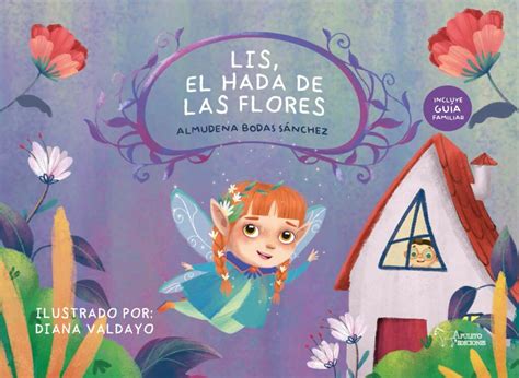 Liz El Hada De Las Flores Apuleyo Ediciones Sello Editorial