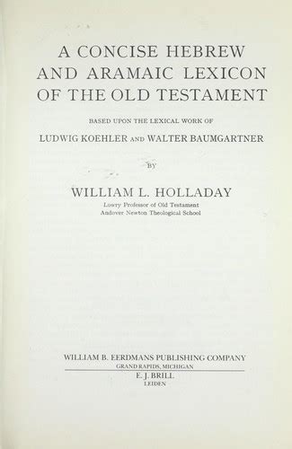 A concise Hebrew and Aramaic lexicon of the Old Testament by William L ... 