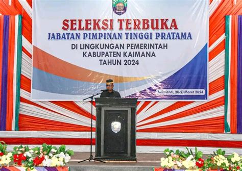 Buka Seleksi Jabatan Tinggi Pratama Ini Ketegasan Wakil Bupati Kaimana