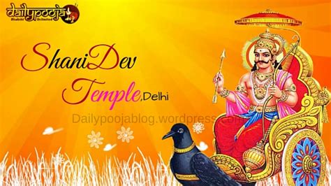 shani dev temple in delhi | Daily Pooja Blog