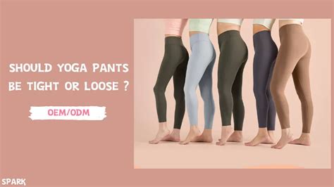 The Best Yoga Pants Should Be Tight or Loose