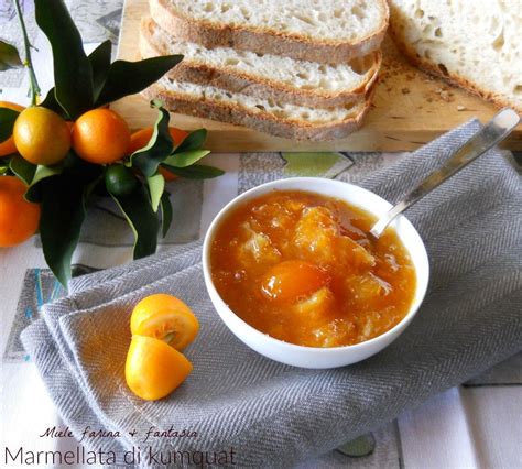 Confettura Di Kumquat Facile E Straordinariamente Buona E Profumata