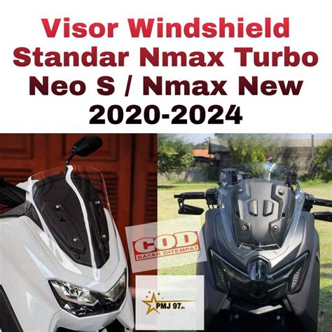 Jual Windshield Nmax Turbo Nmax Neo S Nmax Baru Nmax New Model Standart