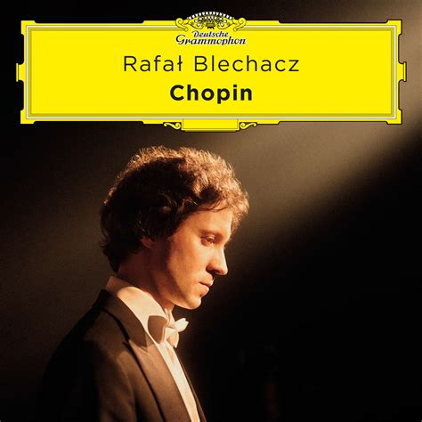 Rafal Blechacz Chopin CD Jpc De