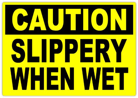 Caution Slippery When Wet 101 Caution Safety Sign Templates