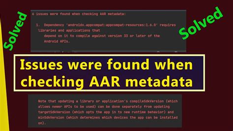 How To Fix One Or More Issues Were Found When Checking AAR Metadata