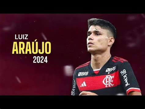 Luiz Araújo 2024 Flamengo Crazy Skills Goals HD YouTube