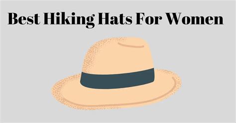 Best Hiking Hats For Women All Weather