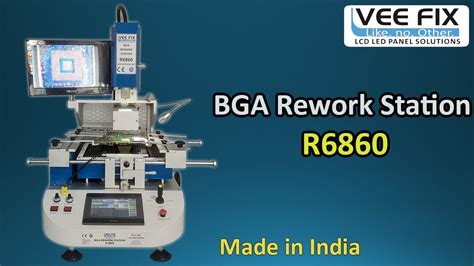 Bga Rework Station R Made In India Made By Veefix Youtube