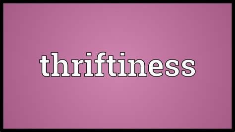 Thriftiness Meaning YouTube