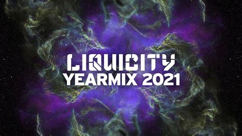 Liquicity Drum Bass Yearmix 2021 Mixed By Maduk YouTube