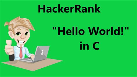 Hackerrank Hello World Solution In C Hackerrank Hello World In