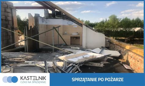 Czyszczenie Po Po Arze Gliwice Usuwanie Szk D Po Arowych Kastelnik