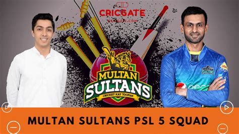 Multan Sultans Squad Psl Multan Sultans Players Cricgate