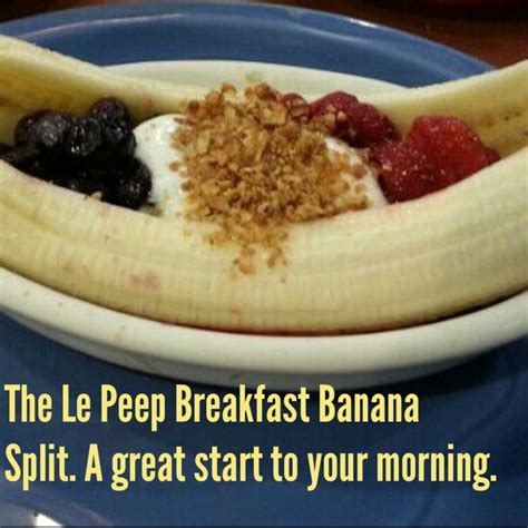 Le Peep Breakfast Banana Split Breakfast Yummy Breakfast Breakfast