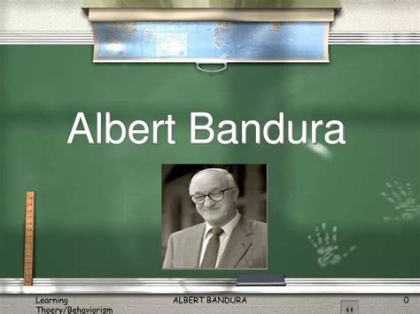 Ppt Albert Bandura Powerpoint Presentation Free Download Id185504