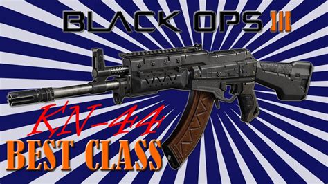 Black Ops Best Class Setup Kn Youtube