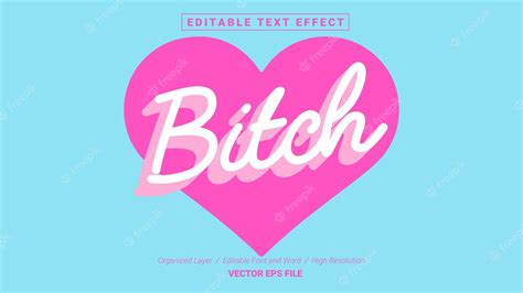 Premium Vector Editable Bitch Font Typography Template Text Effect Style Lettering Vector