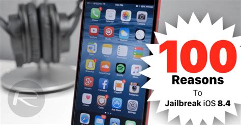 Why Jailbreak Iphone Is Good Reasons To Jailbreak Step By Step