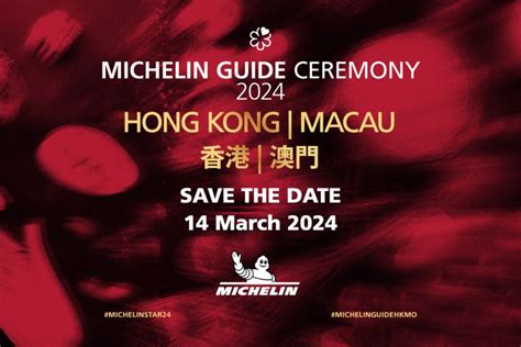 Michelin Guide Ceremony Hong Kong And Macau Returns Mar 14