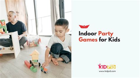 Indoor Party Games for All Ages - Kidpid