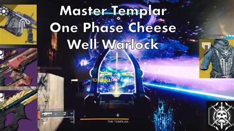 Master Vault Of Glass Templar One Phase Cheese Well Warlock Destiny