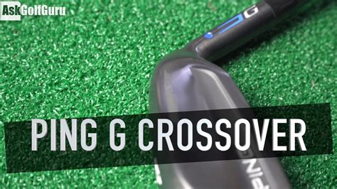 Ping G Crossover Youtube