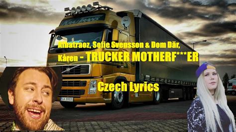 Albatraoz Sofie Svensson Dom Där Kåren TRUCKER MOTHERF ER