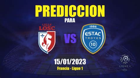 Pronóstico Lille vs Troyes APWin