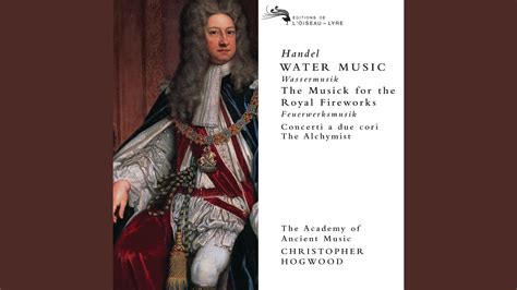 Handel Music For The Royal Fireworks Suite Hwv Menuet I Ii