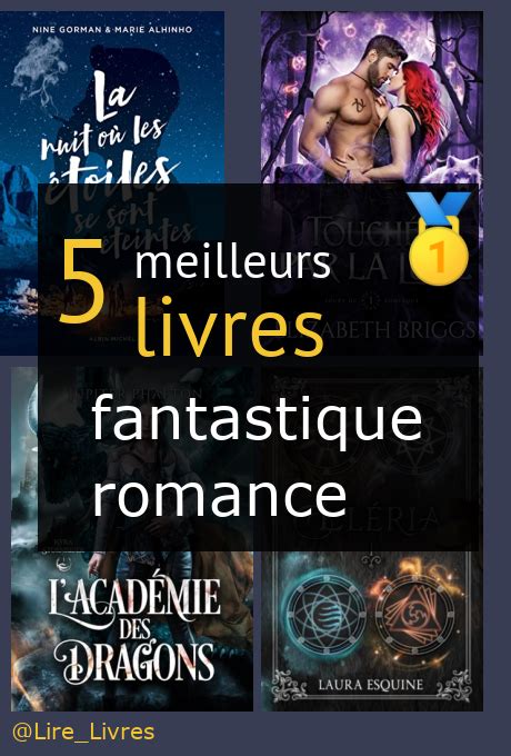 Les Meilleurs Livres Fantastique Romance Comparatif