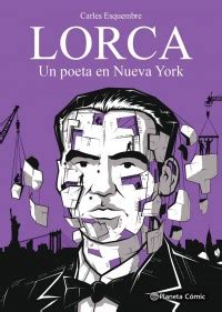 LORCA 2023 PLANETA COMIC UN POETA EN NUEVA YORK Tebeosfera