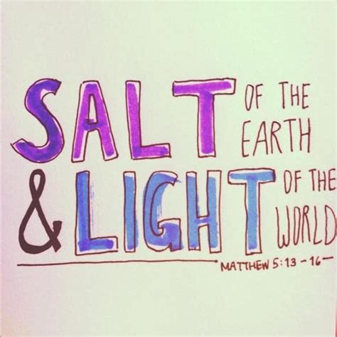 Salt And Light Quotes. QuotesGram