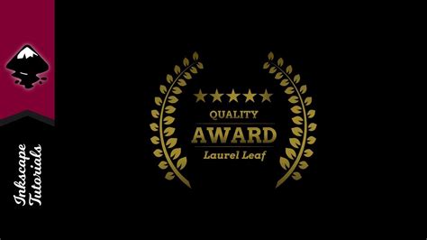 Inkscape Tutorial Create A Laurel Leaf Award Graphic Episode 32