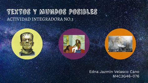 TEXTOS Y MUNDOS POSIBLES By Ruth Gallegos On Prezi