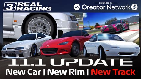 Real Racing 3 11 1 Update New Cars New Rim New Track EA Creator