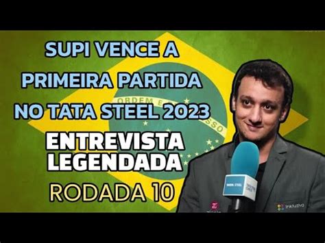 Entrevista Supi após sua primeira vitória no Tata Steel 2023