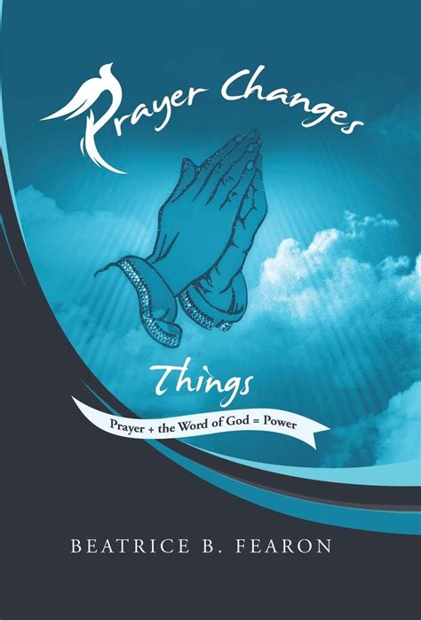 Review Of Prayer Changes Things 9781532080517 — Foreword Reviews